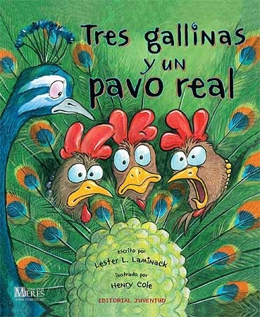 Tardes Con Leo Tres Gallinas Pavo Real