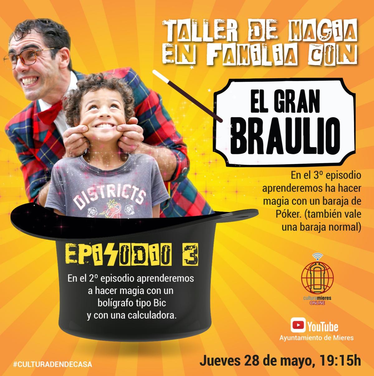 Gran Braulio Episodio 3 Web