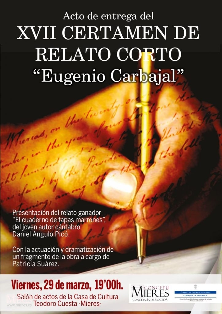 La Casa de Cultura acoge mañana viernes la entrega del premio del Certamen  de Relato Corto Eugenio Carbajal - Ayuntamiento de Mieres