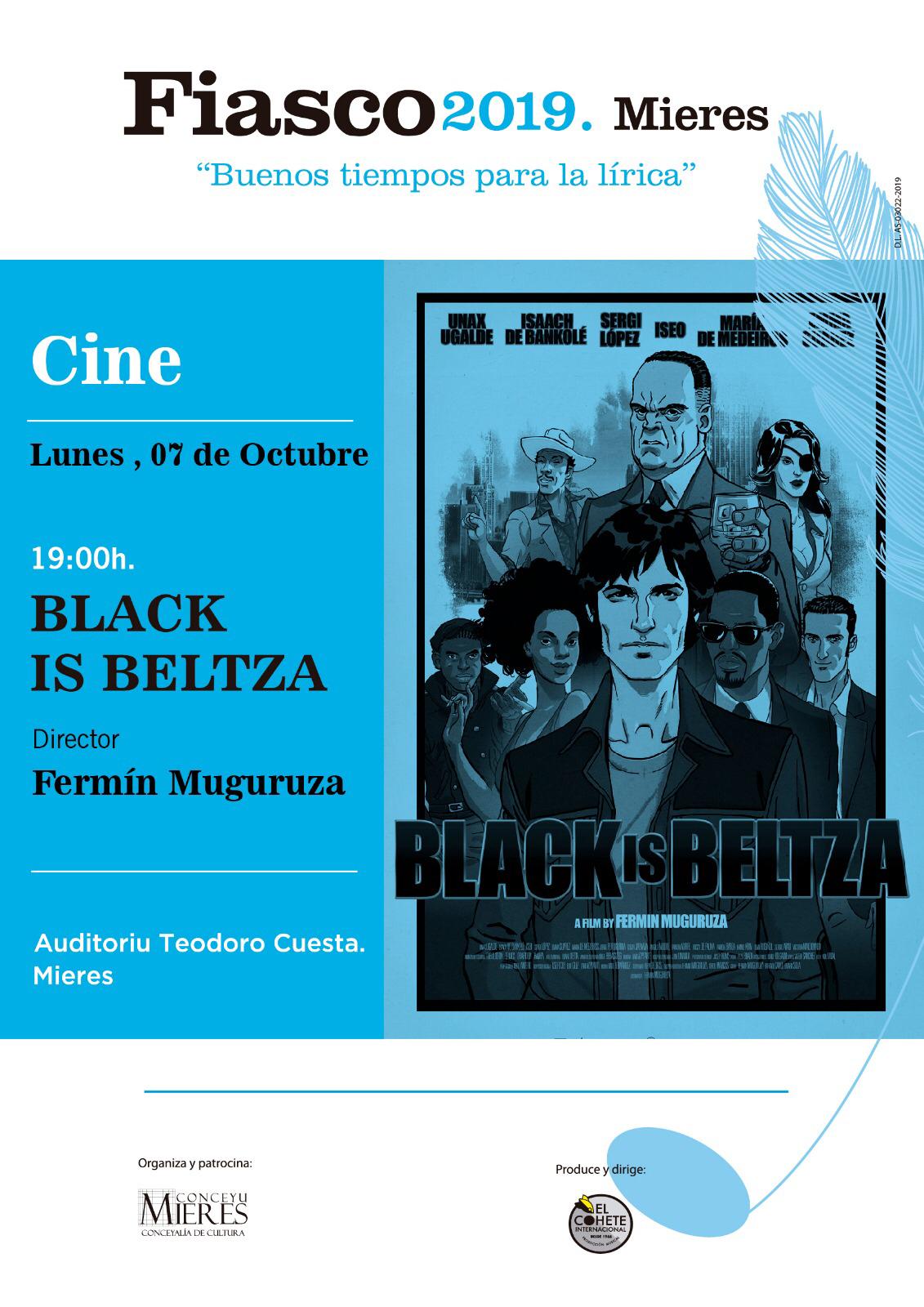 Fiasco 2019 Cine Black Is Beltza