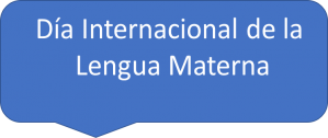 Dia Internacional Lengua Materna.jpg E1550704383392