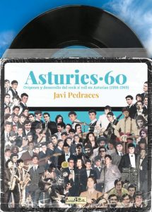 Libro Asturies60 Origenes Y Desarrollo Del Rocknroll En Asturias