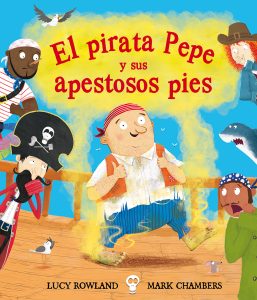 El Pirata Pepe Y Sus Apestosos Pies CUBIERTA.indd
