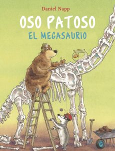 Tardes Con Leo Oso Patoso Y El Megasaurio