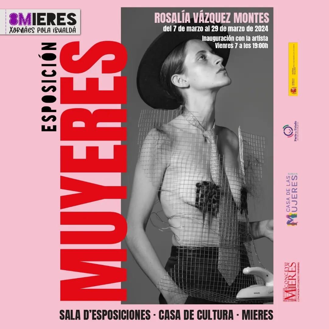 8M Exposicion Rosalia Vazquez Montes