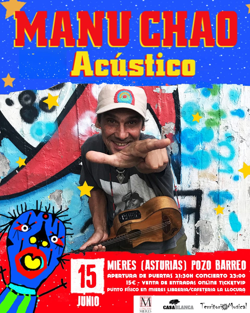 Cartel Manu Chao Junio 2024 Mieres