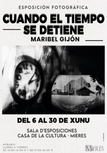 CARTEL Exposicion Cuanto El Tiempo Se Detiene Mieres