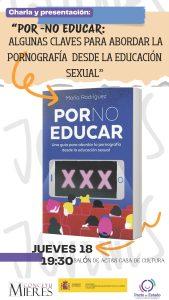 Cartel Web Por No Educar Charla Mieres 2025