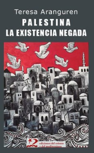 Libro Palestina Existencia Negada