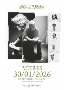 Nacho Vegas Concierto Mieres 2026