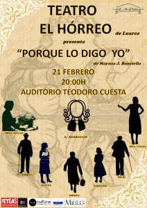 Cartel Teatro Horreo Porque Lo Digo Yo