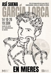 Asi Suena Garcia Lorca En Mieres 2026